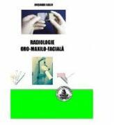 Radiologie oro-maxilo-faciala - Anisoara Hagiu (ISBN: 9786065521810)
