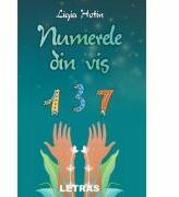 Numerele din vis - Ligia Hotin (ISBN: 9786060713654)