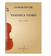 Tehnica viorii. Opus 1. Caietul 2 - Otakar Sevcik (ISBN: 9790694921101)