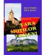 Tara motilor criseni. Trasee turistice - Ioan Parva (ISBN: 9789737530912)