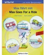 Max fahrt mit Kinderbuch Deutsch-Englisch Max Goes for a Ride - Ulrike Fischer, Sven Leberer (ISBN: 9783197395951)