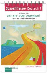 ein-, um- oder aussteigen? Grammatik Trennbare Verben auf dem Niveau A1 bis B1 - Marie-Luise Stein (ISBN: 9783190717415)