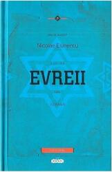 Evreii - Nicolae Esinencu (ISBN: 9789975545150)