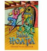 Baba hoata - Irene Postolache (ISBN: 9786060294566)