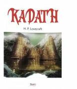 Kadath - H. P. Lovecraft (ISBN: 9786060501954)
