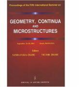 Geometry, Continua & Microstructures. Proceedings on the Fifth International Seminar, September 26-28, 2001 Sinaia, Romania (ISBN: 9789732708804)