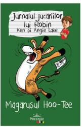 Jurnalul jucăriilor lui Robin. Măgărușul Hoo-Tee (ISBN: 9786069651797)