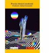 Poezie ebraica moderna - Adrian Grauenfelds (ISBN: 9786069926123)