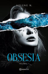 Obsesia Volumul 1 - Helene N (ISBN: 9786069700570)