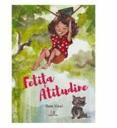 Fetita Atitudine - Oana Yucel (ISBN: 9786060294573)