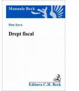 Drept fiscal - Dan Sova (ISBN: 9789731159072)