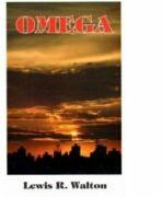 Omega - Lewis R. Walton (ISBN: 9789739783194)