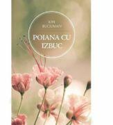 Poiana cu izbuc - Ion Buciuman (ISBN: 9789731018546)