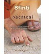 Sfinti si pacatosi - Gerald Wheeler (ISBN: 9789731014067)