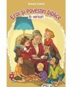 Eroi si povestiri biblice in versuri - Benoni Catana (ISBN: 9789731019741)