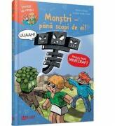 Minecraft. Monstri. Pana scapi de ei! - Heiko Wolz (ISBN: 9786065769861)