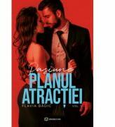 Planul atractiei - Vol 3 - Flavia Badic (ISBN: 9786069700730)