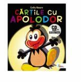Cartile cu Apolodor + CD - Gellu Naum (ISBN: 9786068468921)