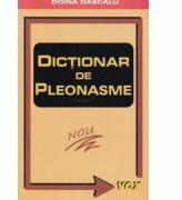 Dictionar de Pleonasme - Doina Dascalu (ISBN: 9789731770192)