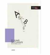 O suma de cuvinte si alte proze scurte - Aureliu Busuioc (ISBN: 9789975852579)