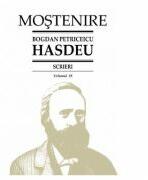 Scrieri Volumul 19. Folclor literar. Proza populara - Bogdan Petriceicu Hasdeu (ISBN: 9789975852333)