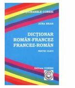 Dictionar roman-francez francez-roman - Aura Brais (ISBN: 9789736088841)