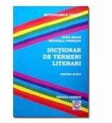 Dictionar de termeni literari - Michiela Poenaru, Aura Brais (ISBN: 9789736087813)