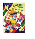 Claunii veseli - Vasile Olac (ISBN: 9789738504806)