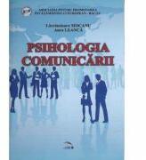 Psihologia comunicarii - Lacramioara Mocanu, Anca Leanca (ISBN: 9789737719911)
