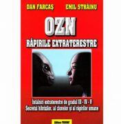 OZN răpirile extraterestre - Emil Strainu (ISBN: 9789737634542)