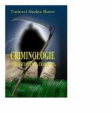 Criminologie. Comportamente criminale - Tudorel Butoi (ISBN: 9789738885356)