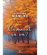 Comment ca va? - Florina Mamina (ISBN: 9786060293453)