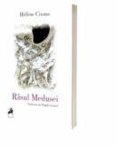 Rasul Medusei - Helene Cixous (ISBN: 9786060232674)