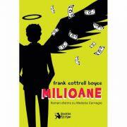 Milioane - Frank Cottrell-Boyce (ISBN: 9786065905658)