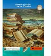 Cartea viselor - calatorii literare - Alexandru Cristian (ISBN: 9786069926352)