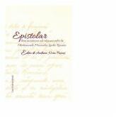 Epistolar. Texte insotitoare ale raspunsurilor la Chestionarele Muzeului Limbii Romane - Andreea-Nora Puscas (ISBN: 9786061718023)