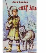 Colt Alb - Jack London (ISBN: 9786068558035)