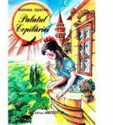 Palatul Copilariei - Mariana Cristea (ISBN: 9789738080171)