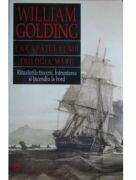 La capatul lumii, trilogia marii - William Golding (ISBN: 9789739380065)