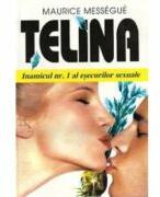 Telina - Maurice Messegue (ISBN: 9789739673471)