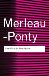 World of Perception - Maurice Merleau-Ponty (2008)