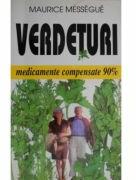 Verdeturi - Maurice Messegue (ISBN: 9789739024457)