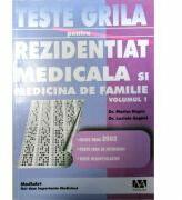 Teste grila pentru rezidentiat medicala si medicina de familie volumul 1 - Marius Negru (ISBN: 9789738634510)