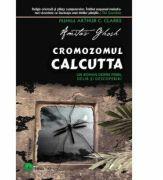 Cromozomul Calcutta - Amitav Ghosh (ISBN: 9786068881010)