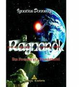 Ragnarock - era focului si a pamantului - Ignatius Donnelli (ISBN: 9789738909021)