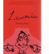 Lacomie - Francine Prose (ISBN: 9789731680057)