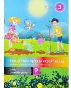 Exploratori in clasa pregatitoare - caiet integrat 3 - Adina Achim (ISBN: 9786067950687)