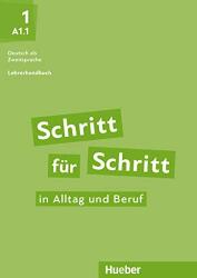 Schritt für Schritt in Alltag und Beruf 1 / Lehrerhandbuch (ISBN: 9783190710874)