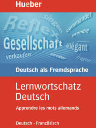 Apprendre les mots allemands (ISBN: 9783190064014)