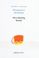 Pia kommt in die Schule. Kinderbuch Deutsch-Englisch mit Leseratsel - Ulrike Rylance, Karolin Przybill (ISBN: 9783190795956)